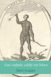 Van nobele wilde tot Marx