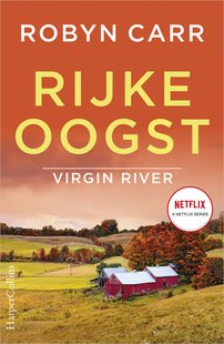 Virgin River 17 - Rijke oogst