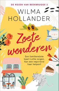 De rozen van Beekbrugge 2 - Zoete wonderen