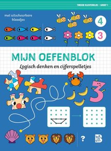 Mijn oefenblok: Logisch denken en cijferspelletjes