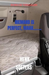 Niemand Is Perfect, Maar........