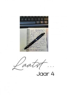 Laatst... Jaar 4