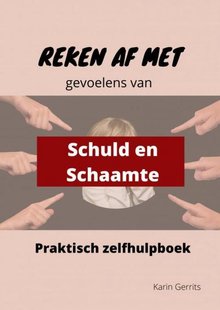 Reken af met schuld- en schaamtegevoel
