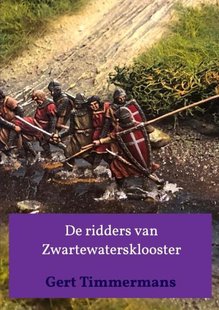 De ridders van Zwartewatersklooster