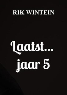 Laatst... jaar 5
