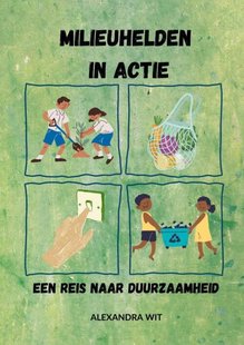 Milieuhelden in Actie