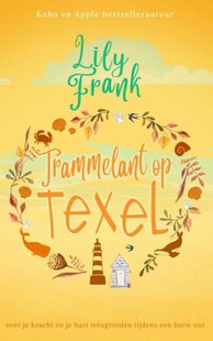 Trammelant op Texel