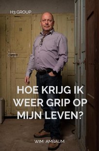 Hoe krijg ik weer grip op mijn leven?
