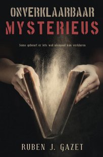 Onverklaarbaar mysterieus