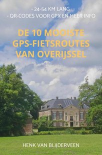 De 10 mooiste GPS-fietsroutes van Overijssel