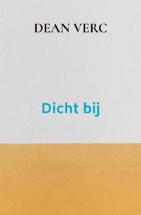Dicht bij