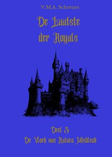 De Laatste der Royals, deel 3