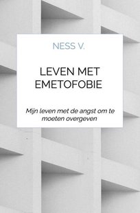 Leven met Emetofobie