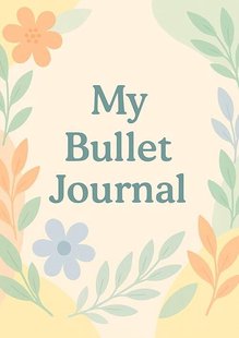 My Bullet Journal