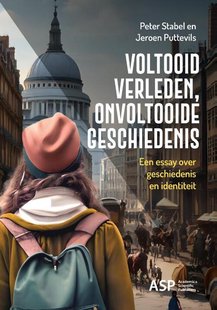 Voltooid verleden, onvoltooide geschiedenis