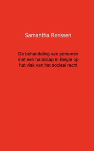 De behandeling van personen met een handicap in Belgie op het vlak van het sociaal recht