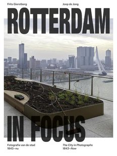 Rotterdam in focus