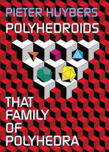 Polyhedroids