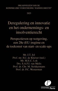 Deregulering en innovatie in het ondernemings- en insolventierecht