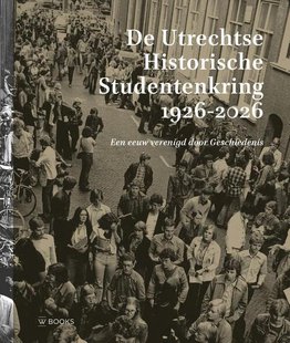 De Utrechtse Historische Studentenkring 1926 - 2026