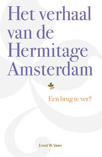 Het verhaal van de Hermitage Amsterdam