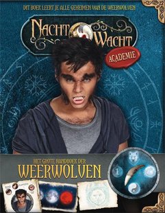 Nachtwacht Academy – Het Grote handboek der Weerwolven