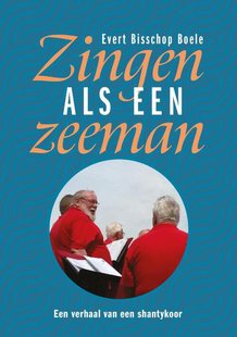 Zingen als een zeeman