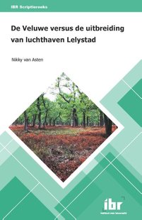 De Veluwe versus de uitbreiding van luchthaven Lelystad