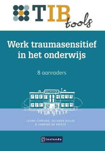 Werk traumasensitief in het onderwijs