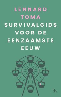 Survivalgids voor de eenzaamste eeuw