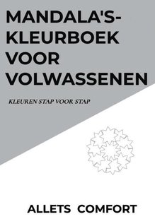 Mandala's-kleurboek voor volwassenen-Kleuren stap voor stap-A5 Mini- Allets Comfort