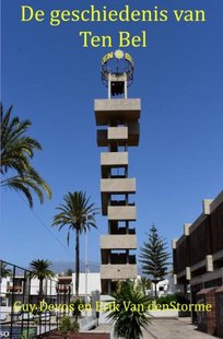 De Geschiedenis Van Ten Bel