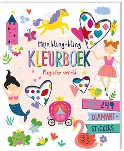 Mijn bling-bling kleurboek - Magische wereld