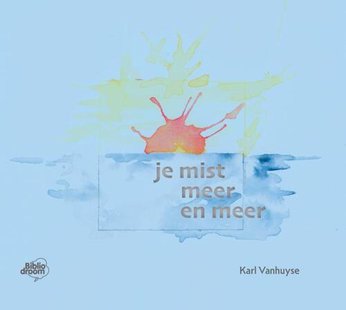 Je mist meer en meer
