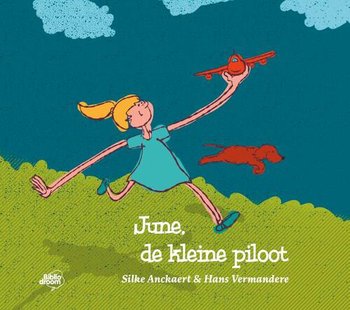 June, de kleine piloot