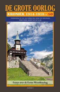 De Grote Oorlog, kroniek 1914-1918