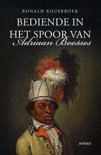 Bediende in het spoor van Adriaan Boesses