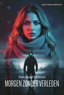 Morgen zonder verleden