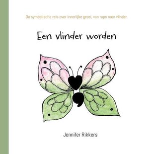 Een vlinder worden