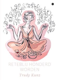 Reteblij honderd worden