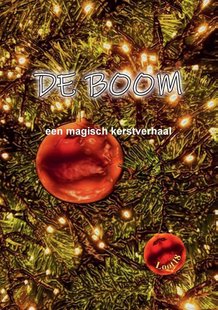 DE BOOM - een magisch kerstverhaal