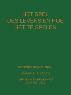 Het Spel Des Levens En Hoe Te Spelen