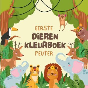 Eerste Dieren Kleurboek Peuter