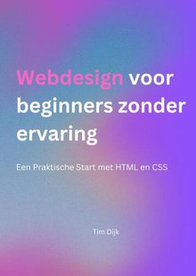 Webdesign voor beginners zonder ervaring