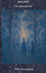 Magiërs: De Ghelda Ish