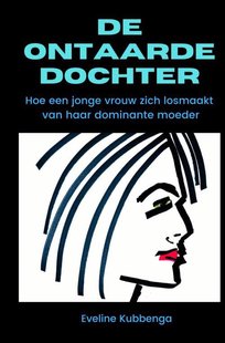 De ontaarde dochter