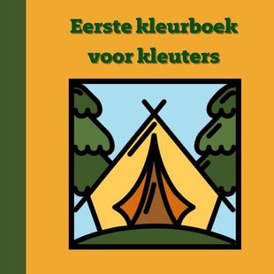 Eerste kleurboek voor kleuters :: Kamperen