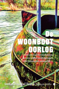 De WOONBOOT OORLOG