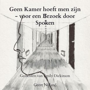 Geen Kamer hoeft men zijn - voor een Bezoek door Spoken