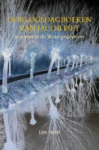 Oorlogsdagboeken van Jacob Piet